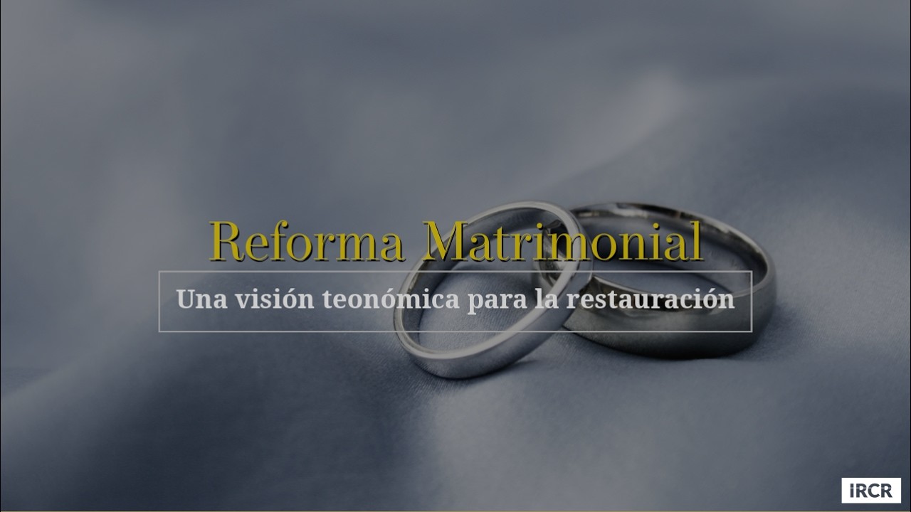 [Reforma Matrimonial] Semana 8: 1 Corintios 7:10-14