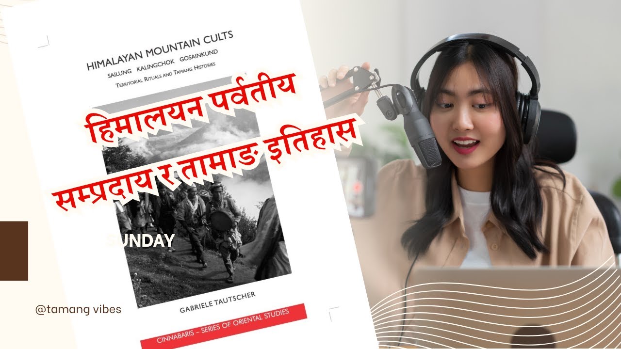 Tamang Histories and Himalayan Rituals । Exploring Sailung, Kalingchok & Gosainkund