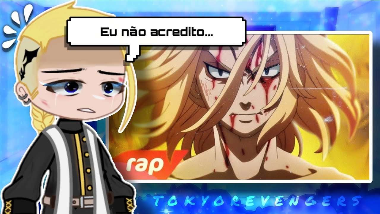 Tokyo Revenges React "Rap do Mikey" - O INVENCÍVEL | Gacha Life