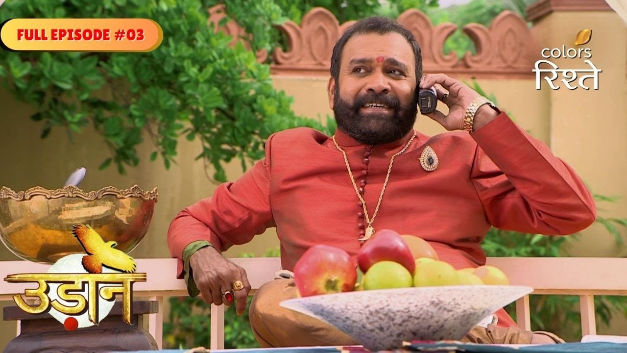 Udann Sapnon Ki | Kamalnarayan demands Kasturi to hand over Chakor to him | Full Ep - 3 | Colors