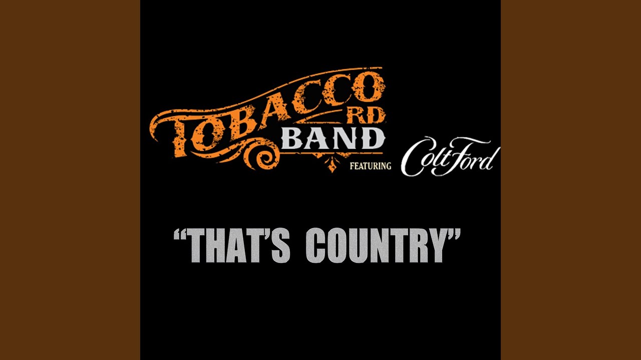 Thats Country (feat. Colt Ford)