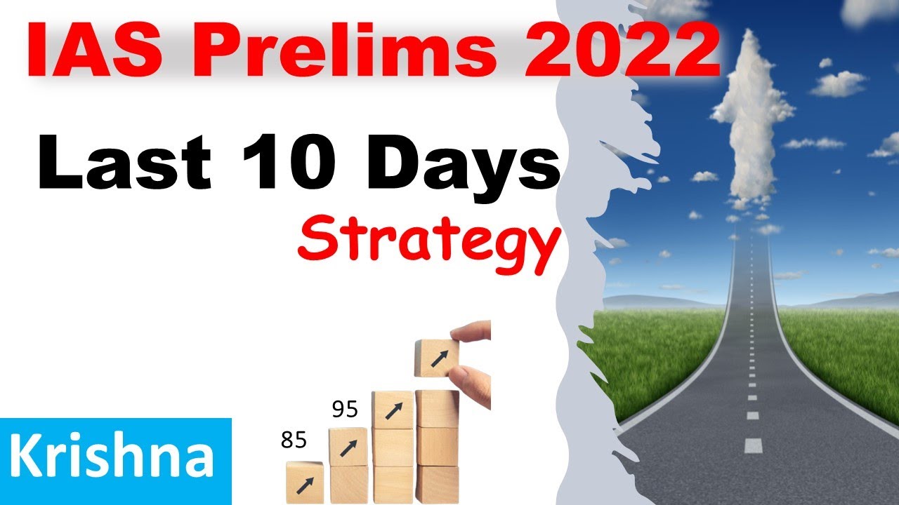 Last 10 days Strategy for Prelims | How to revise | Approach in exam hall | How to utilise PYQs