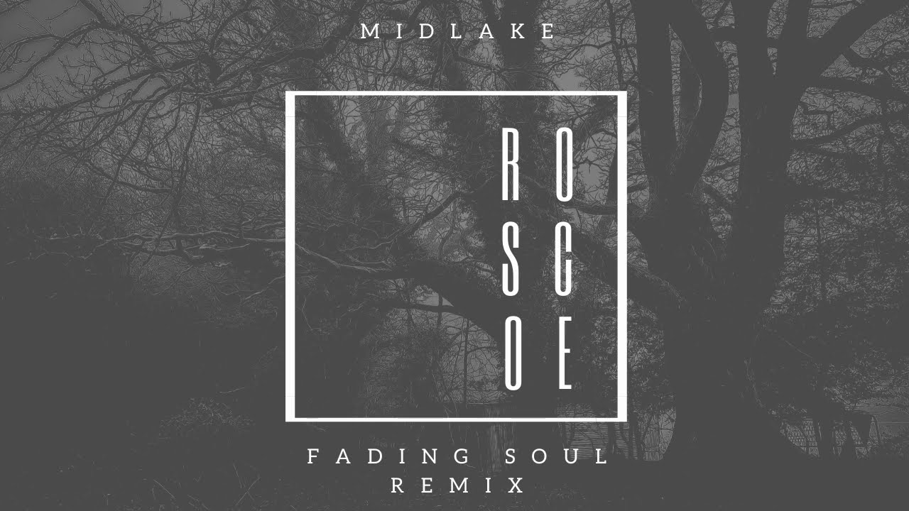 Midlake - Roscoe (Fading Soul Remix)