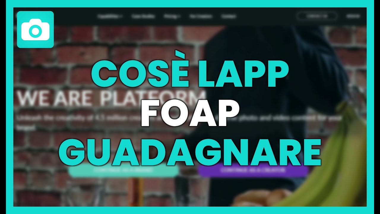 COS'&Egrave; L'APP FOAP E COME GUADAGNARE VENDENDO LE TUE FOTO?