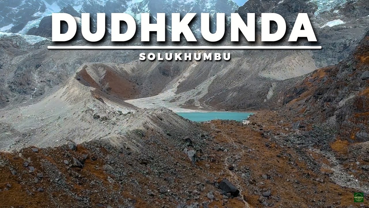 Dudhkunda Lake | Solukhumbu | Tears Of Joy | Last Part | By Purna Traveller