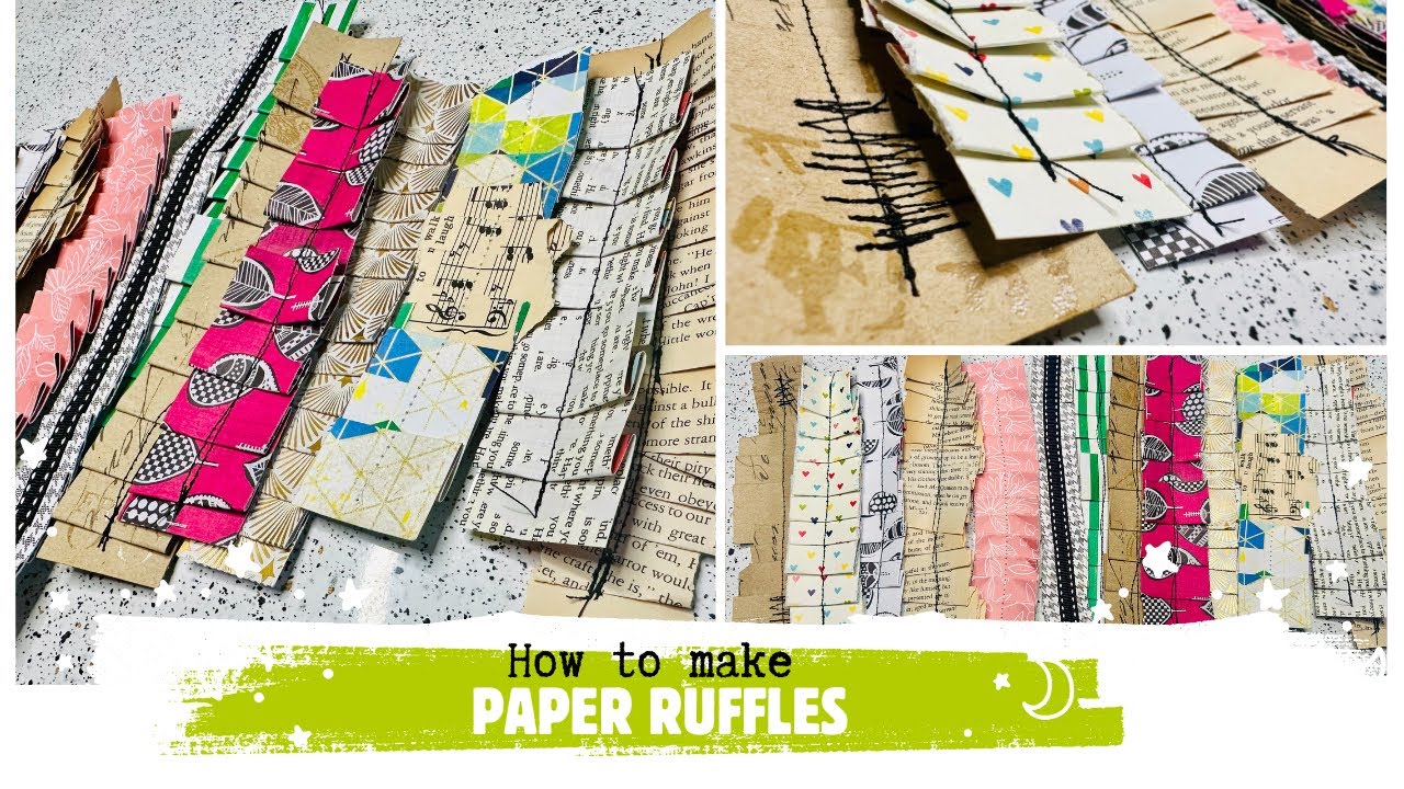 HOW TO MAKE PAPER RUFFLES