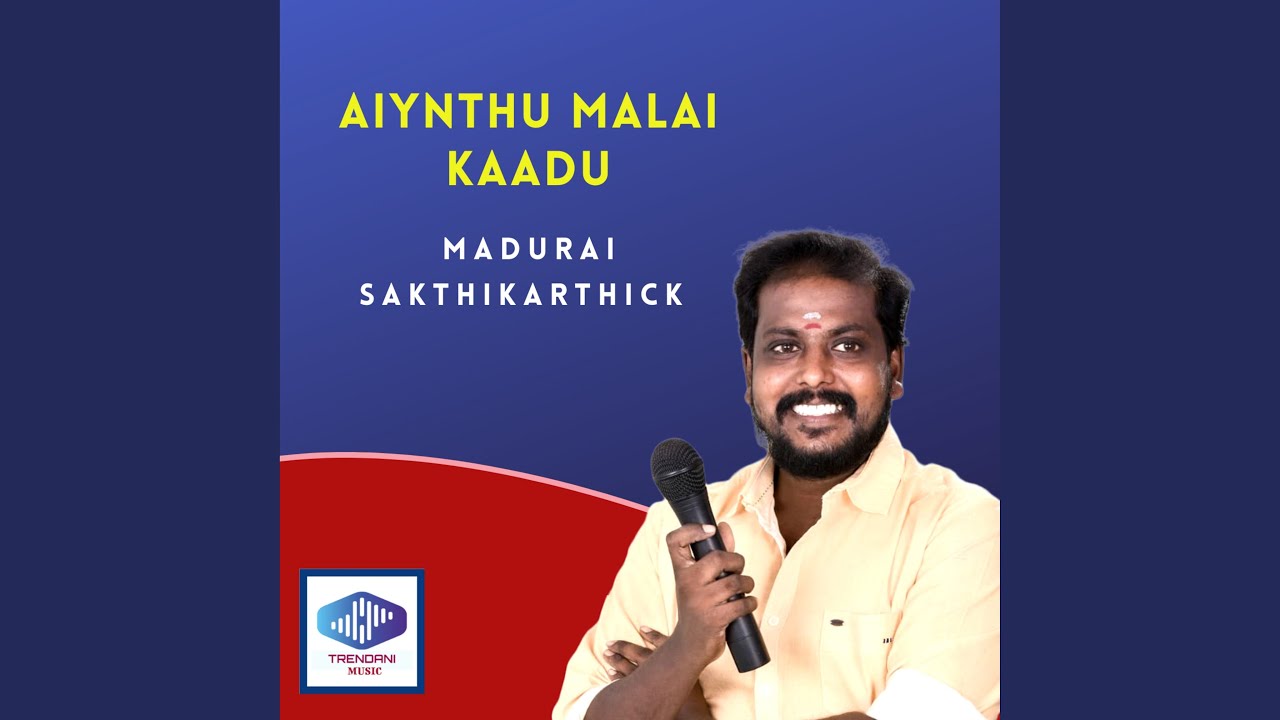 Aiynthu Malai Kaadu