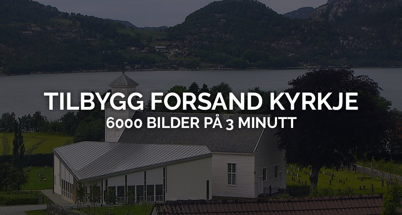Tilbygg Forsand Kyrkje på 3 minutt.