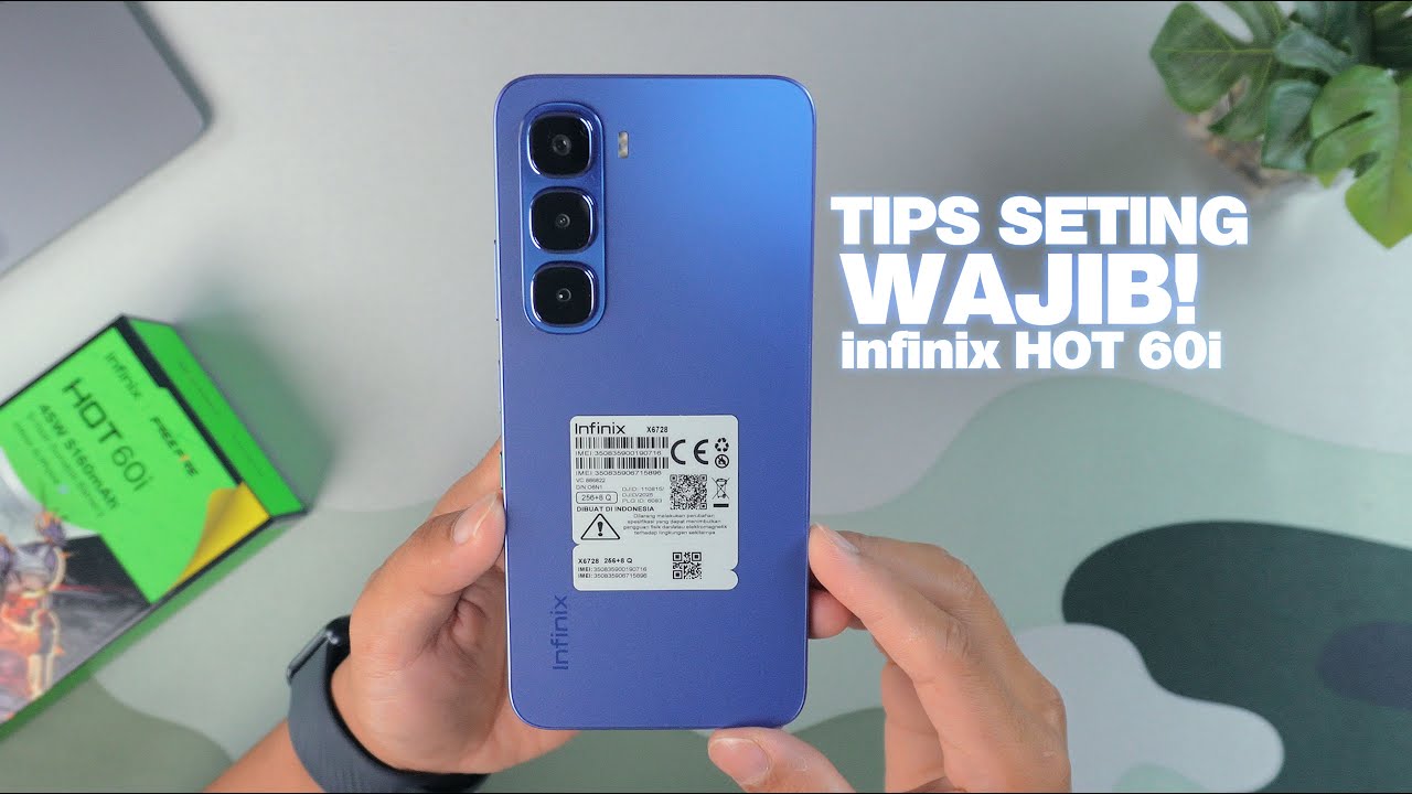 Tips Seting Wajib Infinix Hot 60i 🫡