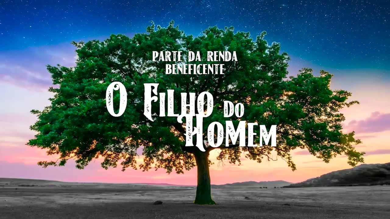O FILHO DO HOMEM  - In Concert :: VENHA ENTENDER O REAL SENTIDO DA VIDA E DO AMOR
