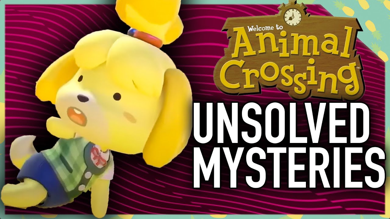 30 Minutes Of Unsolved Animal Crossing Mysteries