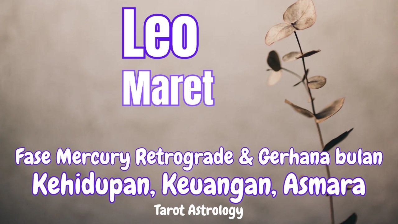 Leo Special Maret | Peluang Destiny baru pekerjaan