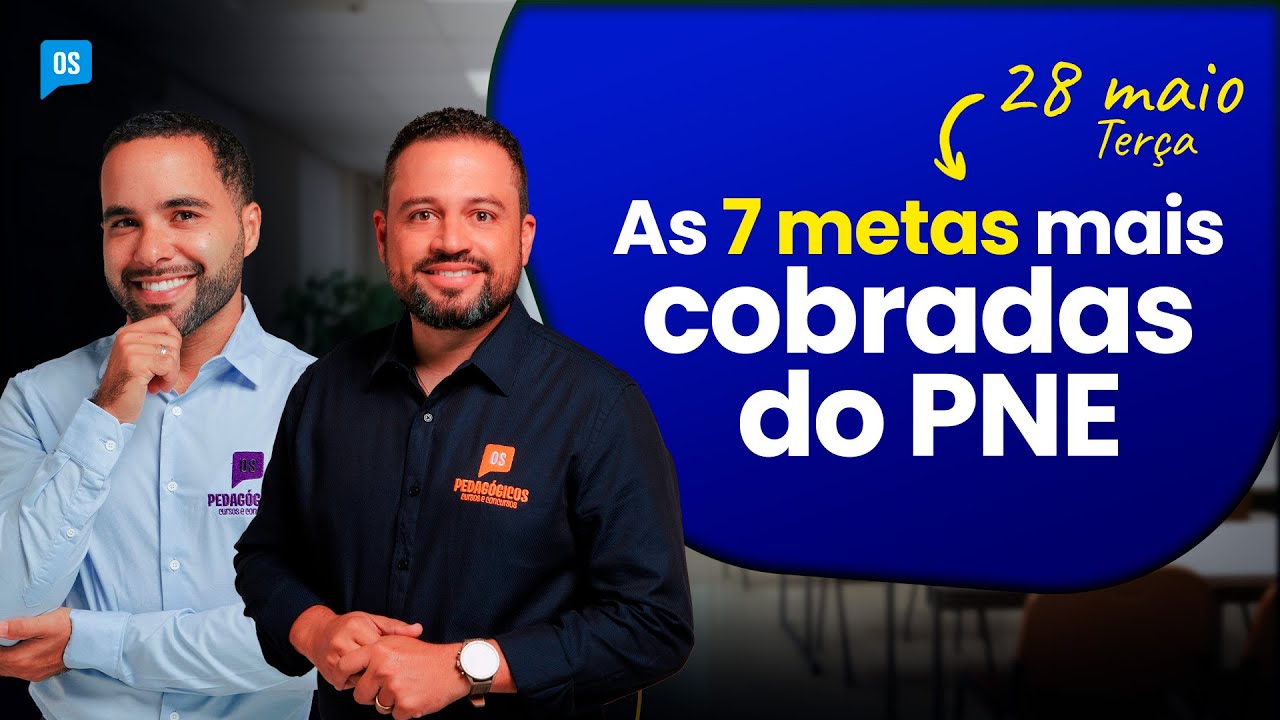 PNE em Ação: As 7 metas mais cobradas do PNE com Carlinhos e William