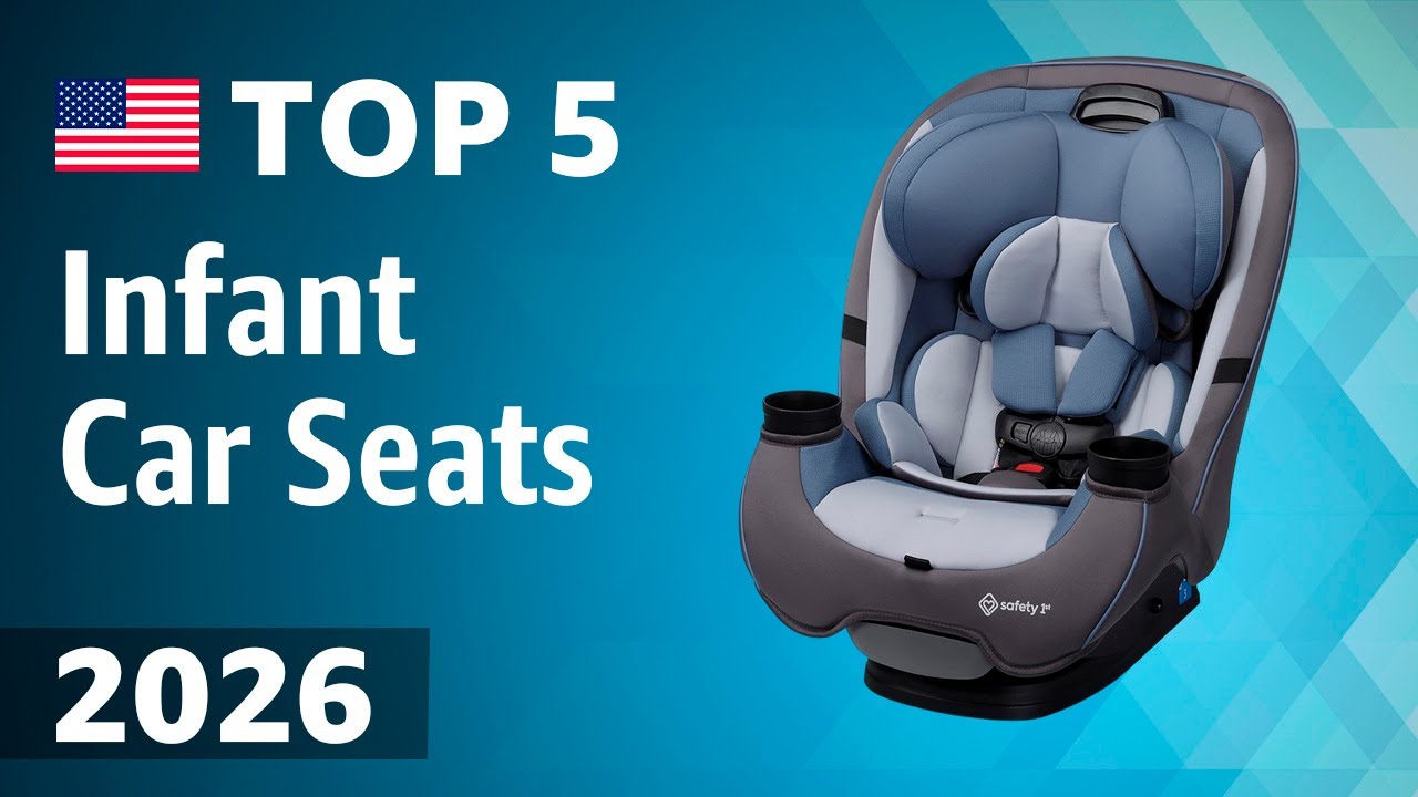 TOP—5. Best Infant Car Seats 2026