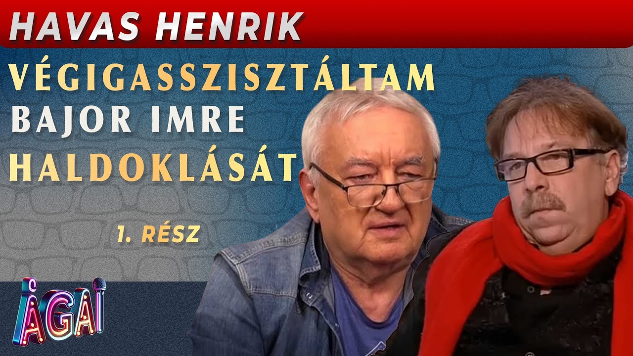 Havas Henrik: Végigasszisztáltam Bajor Imre haldoklását | Mutasd Magad!