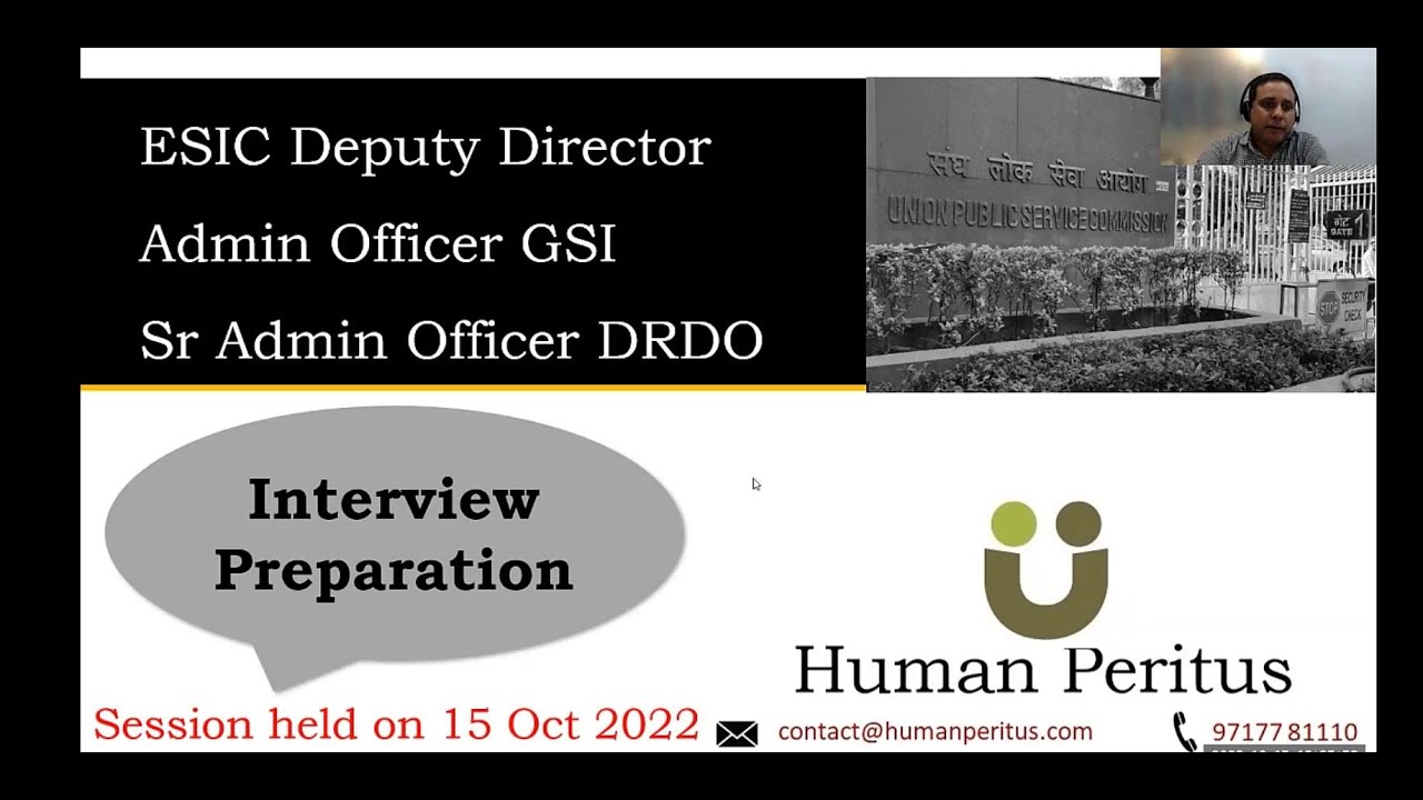 Interview Preparation - ESIC Deputy Director and Admin officer DRDO, GSI Exam | Human Peritus