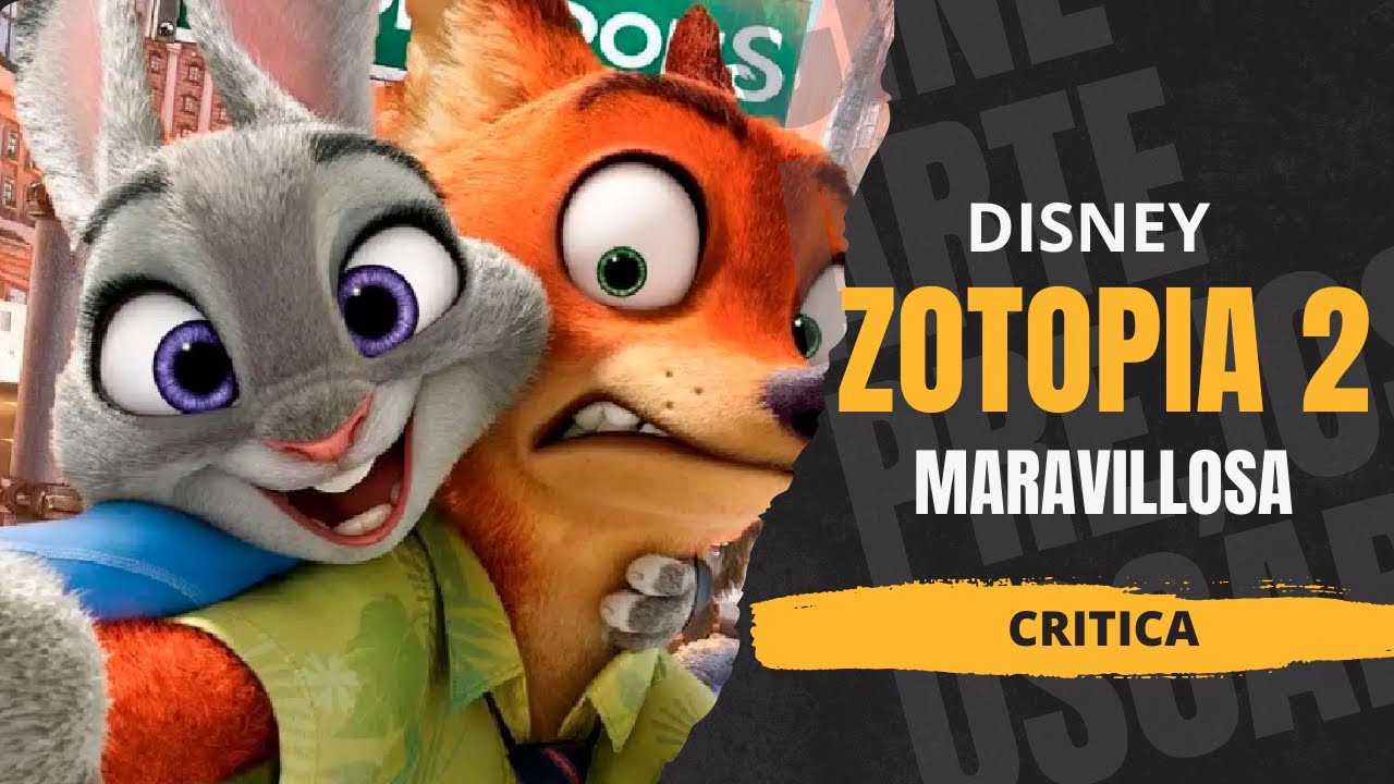 ZOTOPIA 2 MEJOR QUE LA PRIMERA PARTE
