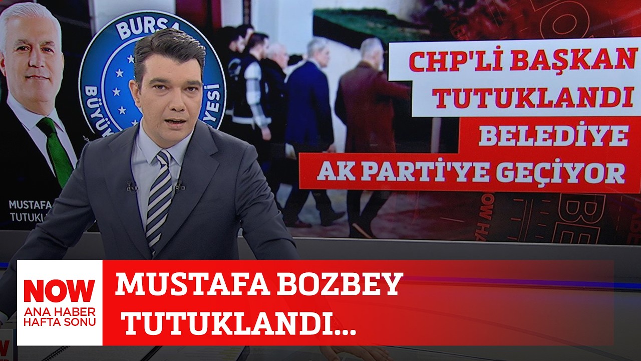 Mustafa Bozbey tutuklandı... 4 Nisan 2026 Ozan G&uuml;ndoğdu ile NOW Ana Haber Hafta Sonu