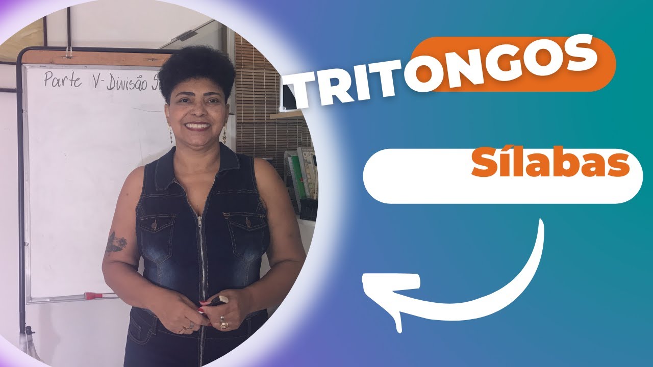 Divisão silábica 7 - Como separar sílabas de palavras com tritongos? - Português Fácil