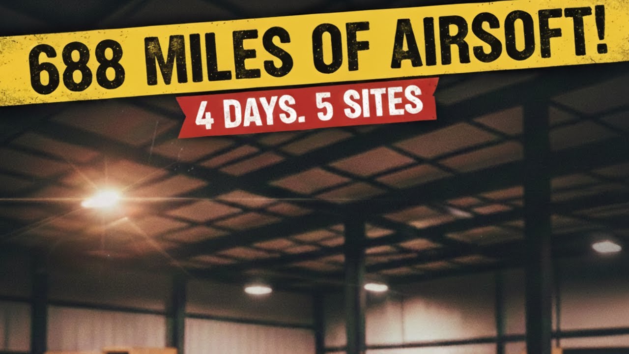 4 Days, 5 Sites, 688 Miles: One Massive Airsoft Tour