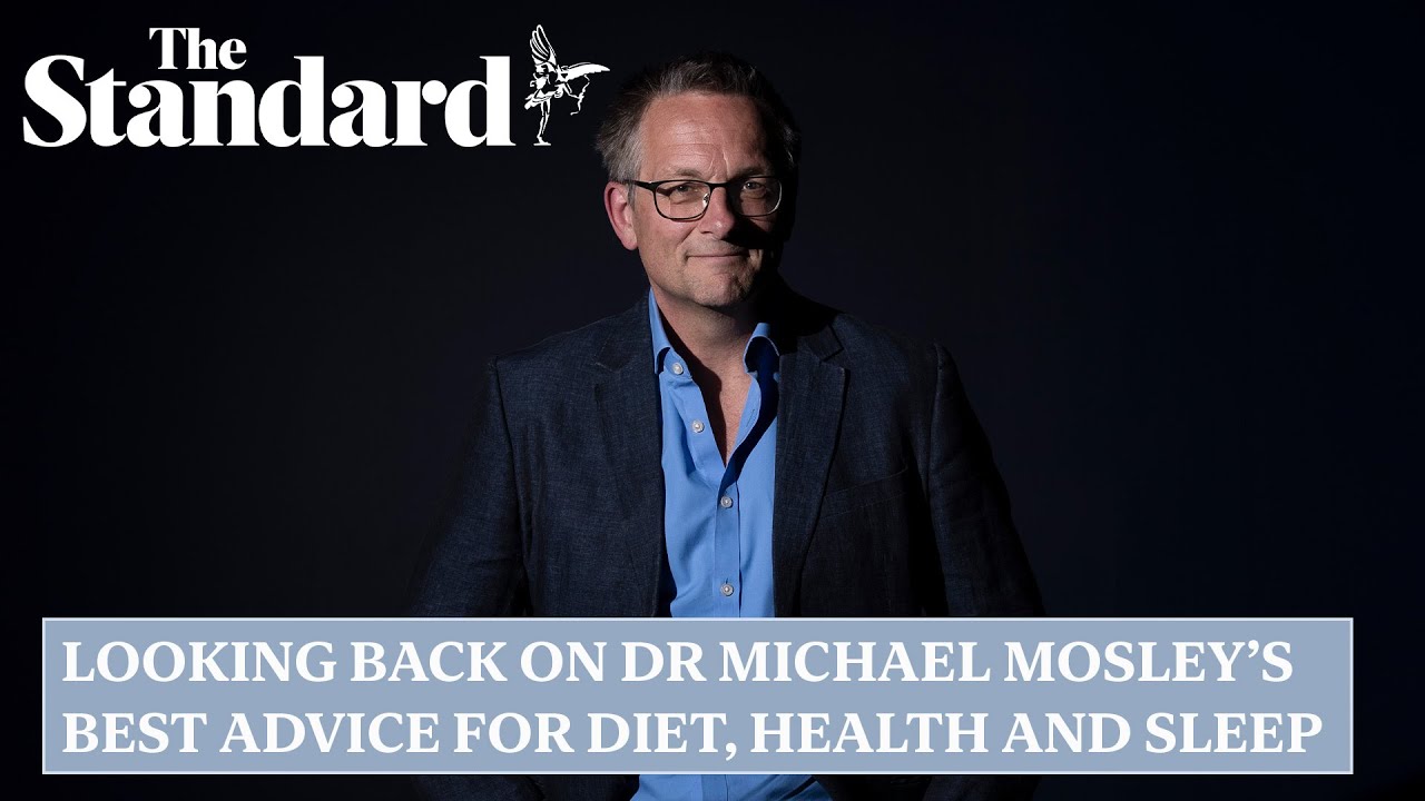 Dr Michael Mosley: looking back at TV doctor’s best advice for diet, health and sleep