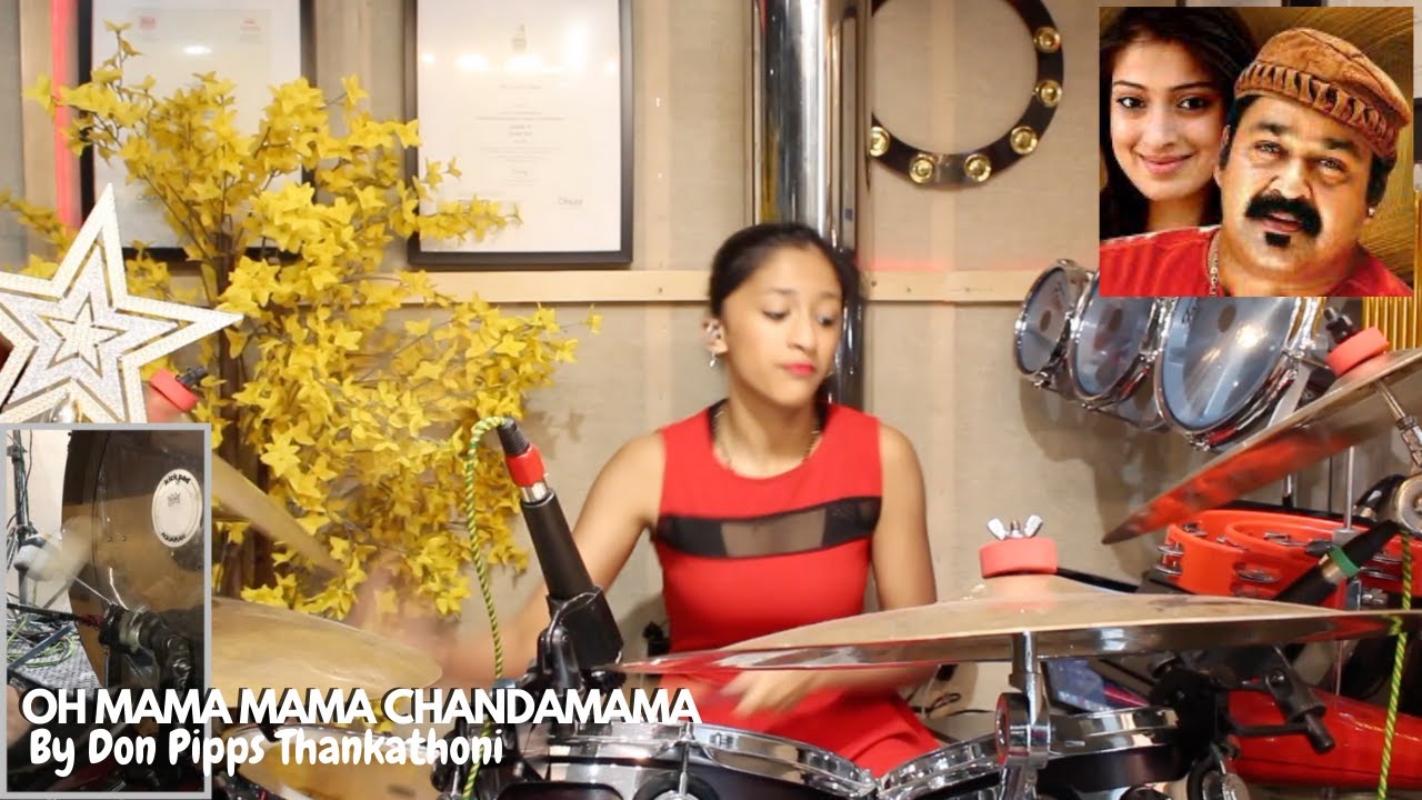 Oh Mama Mama Chandamama | Drum Cover by Don Pipps Thankathoni |