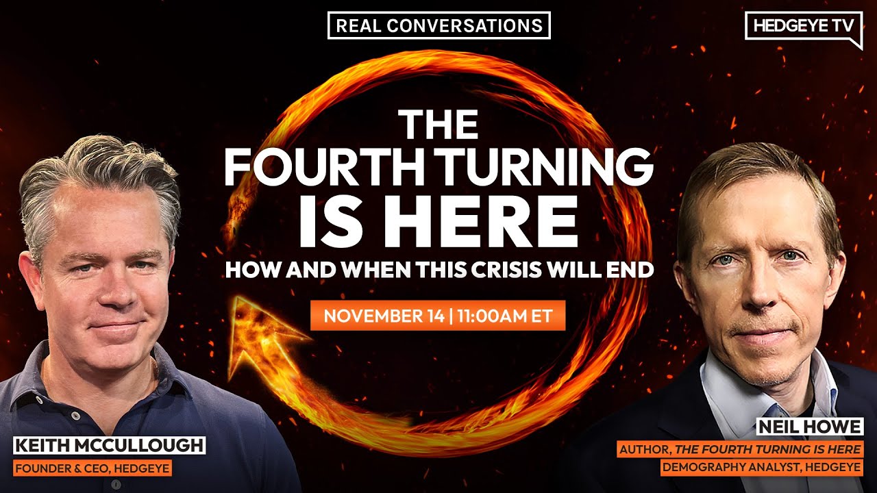 Real Conversations | The Outlook: McCullough & Neil Howe on the Fourth Turning