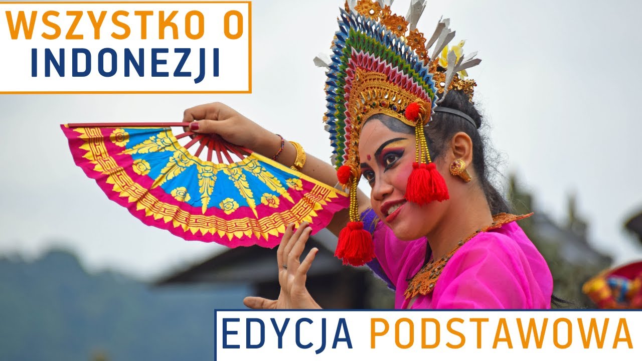 Fakty o Indonezji - edycja podstawowa | Ciekawostki z Azji