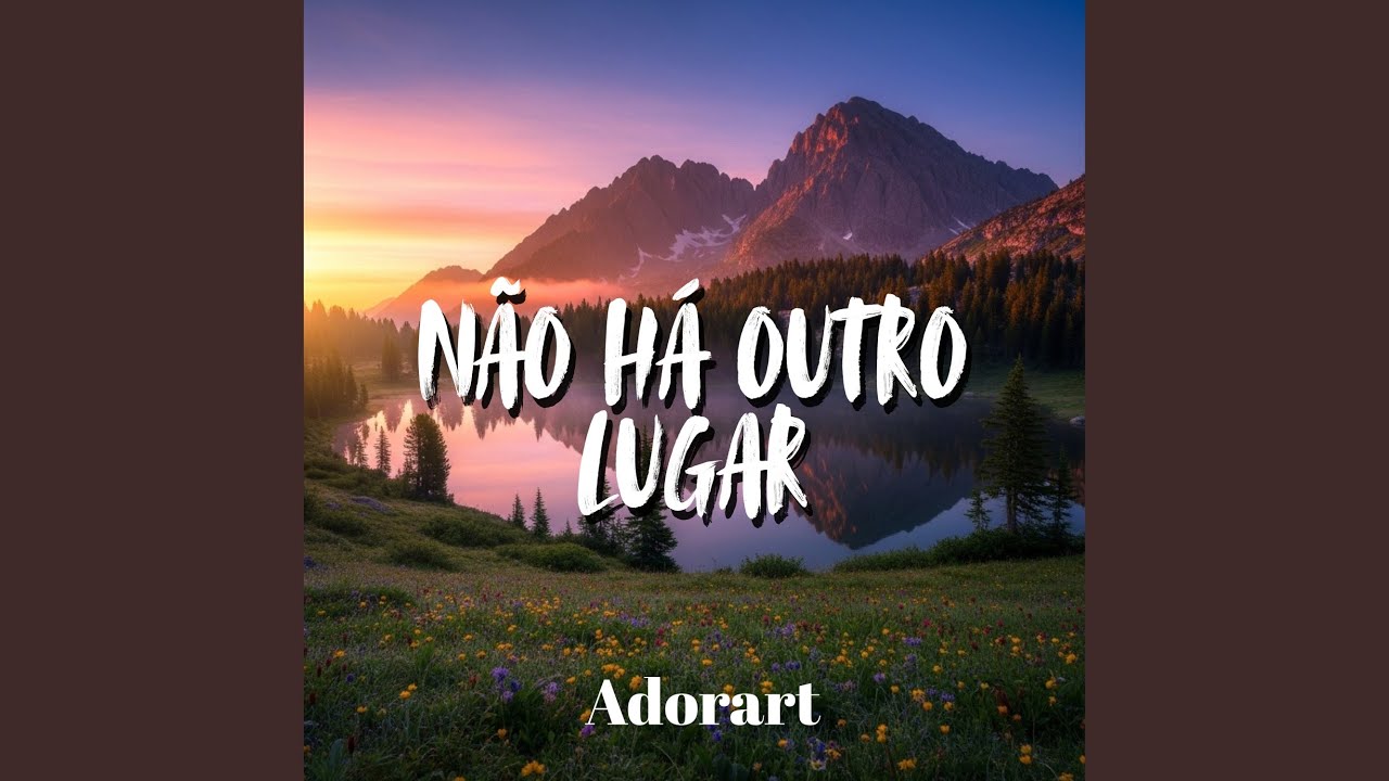 Não Há Outro Lugar