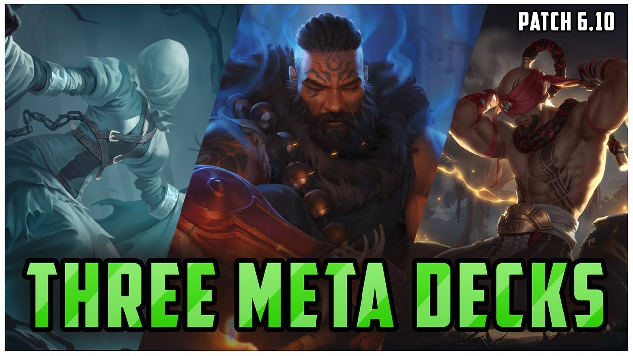 Three High Winrate Decks To Climb FAST In LoR Patch 6.10