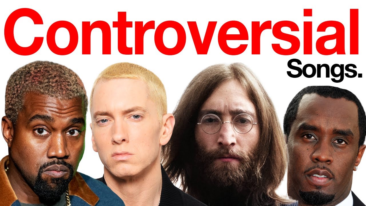 The Most Controversial Songs of All Time