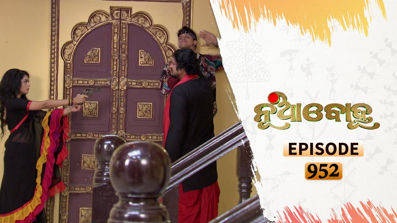 Nua Bohu | Full Ep 952 | 30th Oct 2020 | Odia Serial – TarangTV