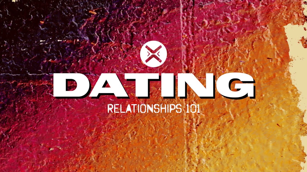 Relationships 101: Dating  |  2 Corinthians 6:14  |  Austin Hamrick