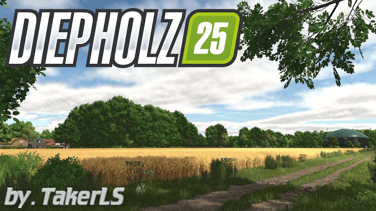 DIEPHOLZ I NEUE KARTE von TakerLS I Kartenvorstellung, einfach Wahnsinn! I FarmingSimulator25
