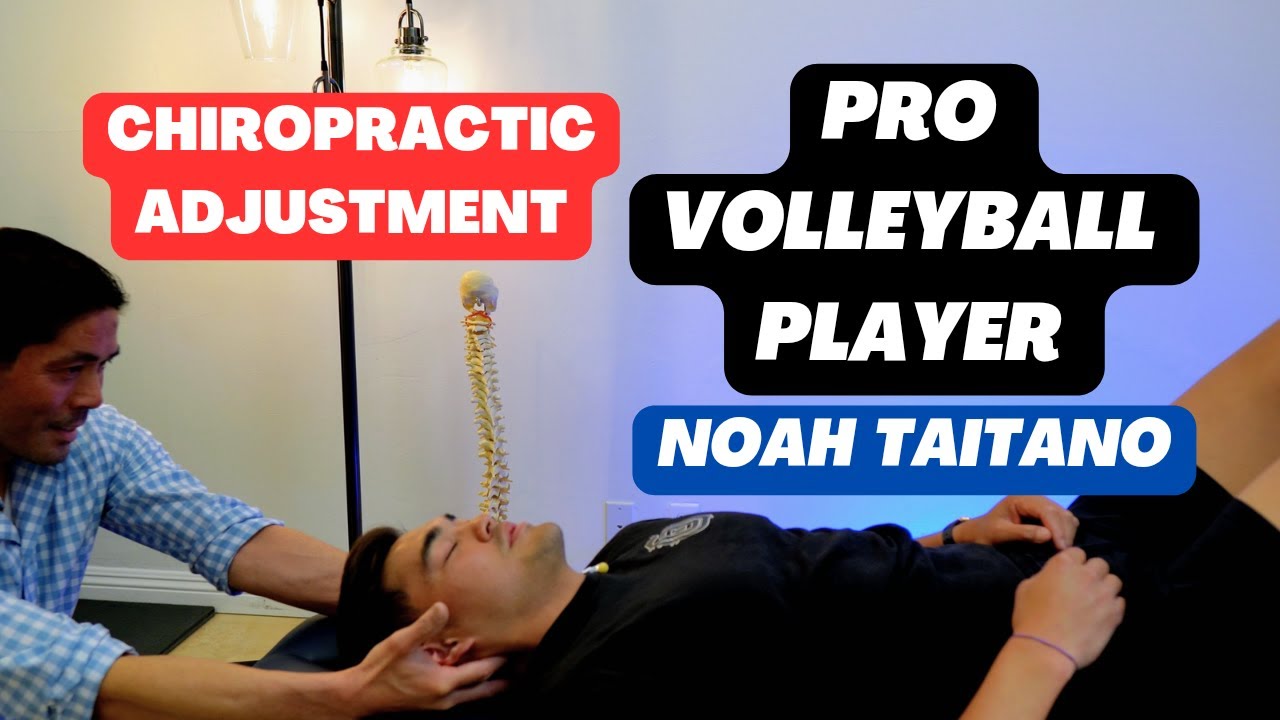 Pro Volleyball Player Noah Taitano Chiropractic Adjustment FULL VIDEO 4K
