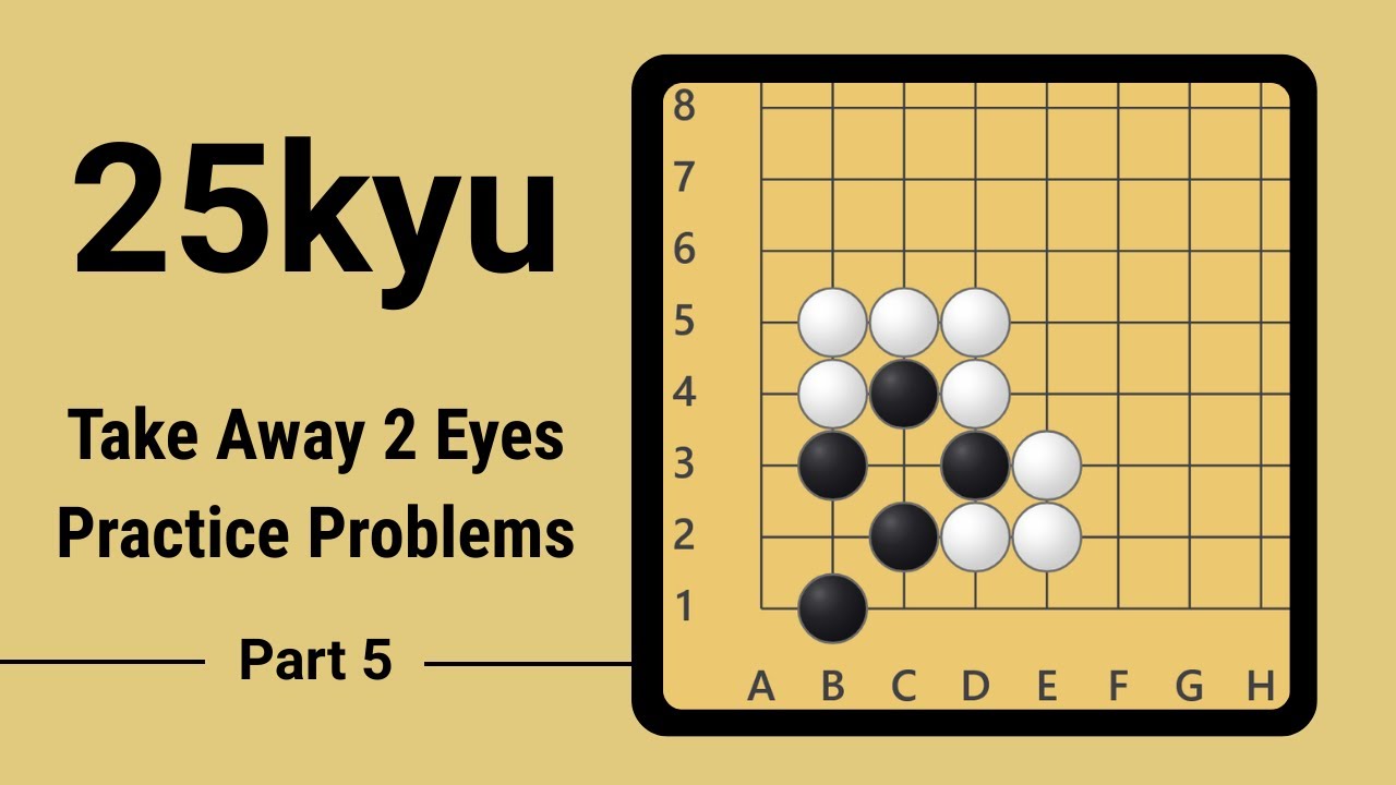 Урок 600 ELO (25 Kyu), часть 5: Задачи на отработку приема «Убрать два глаза за один ход»