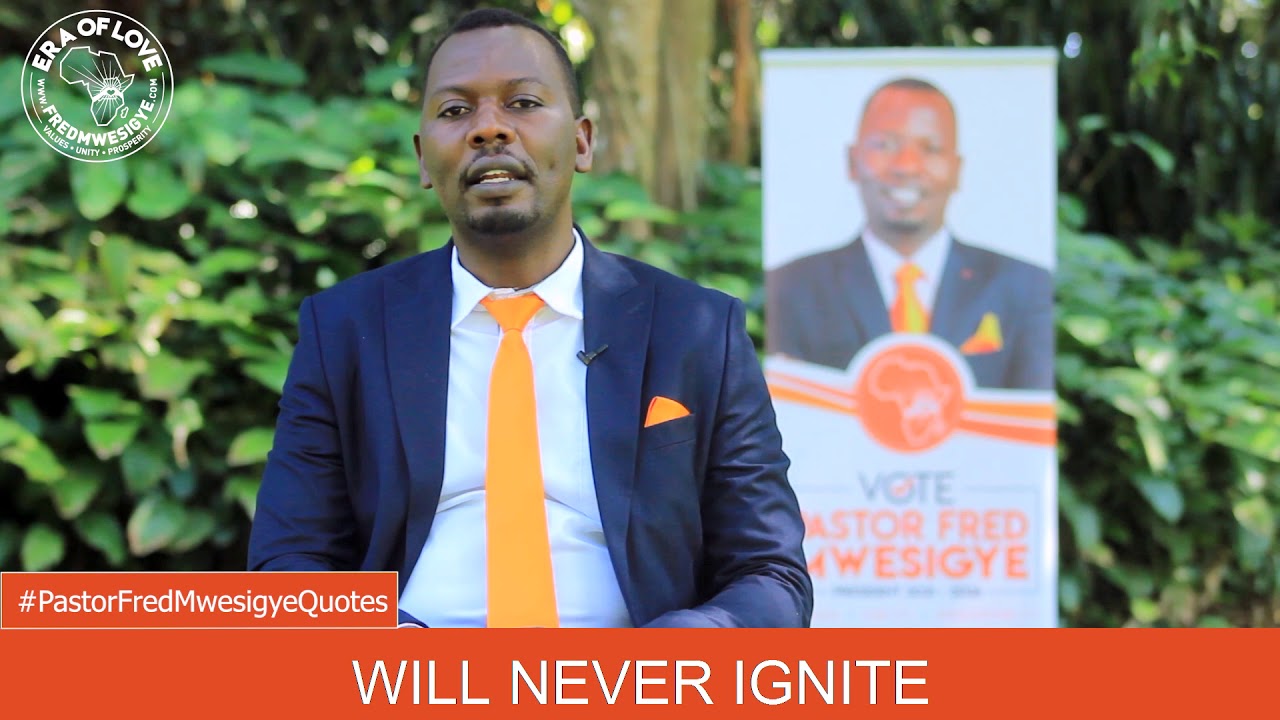 Pastor Fred Mwesigye Quotes: Understanding a Leader who leads with Love based on the fear of God