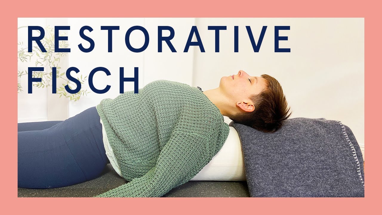 Restorative Yoga Fisch Haltung (auf deutsch) | Herz öffnen & entspannen