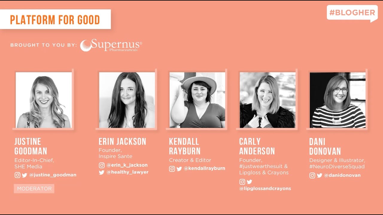 Platform for Good - Erin Jackson, Kendall Rayburn, Carly Anderson, Dani Donovan  - #BlogHer20 Health