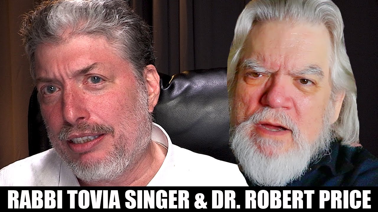 Broadcast Shocker! Rabbi Tovia Singer & NT Professor Robert Price Unmask Paul and Church Doctrine