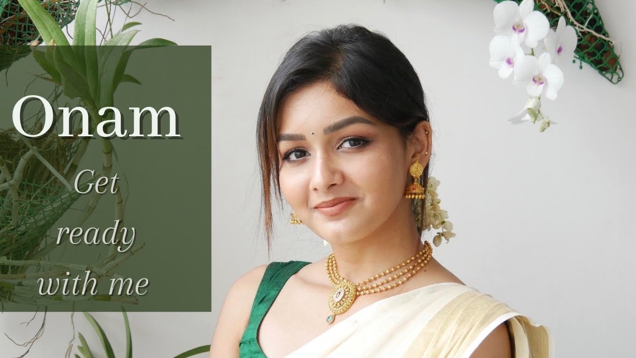 Get ready with me |Onam makeup look| Kalyaani Menon