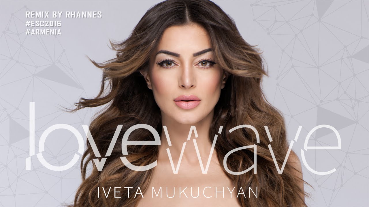 Iveta Mukuchyan - LoveWave (Official Remix by RHANNES)