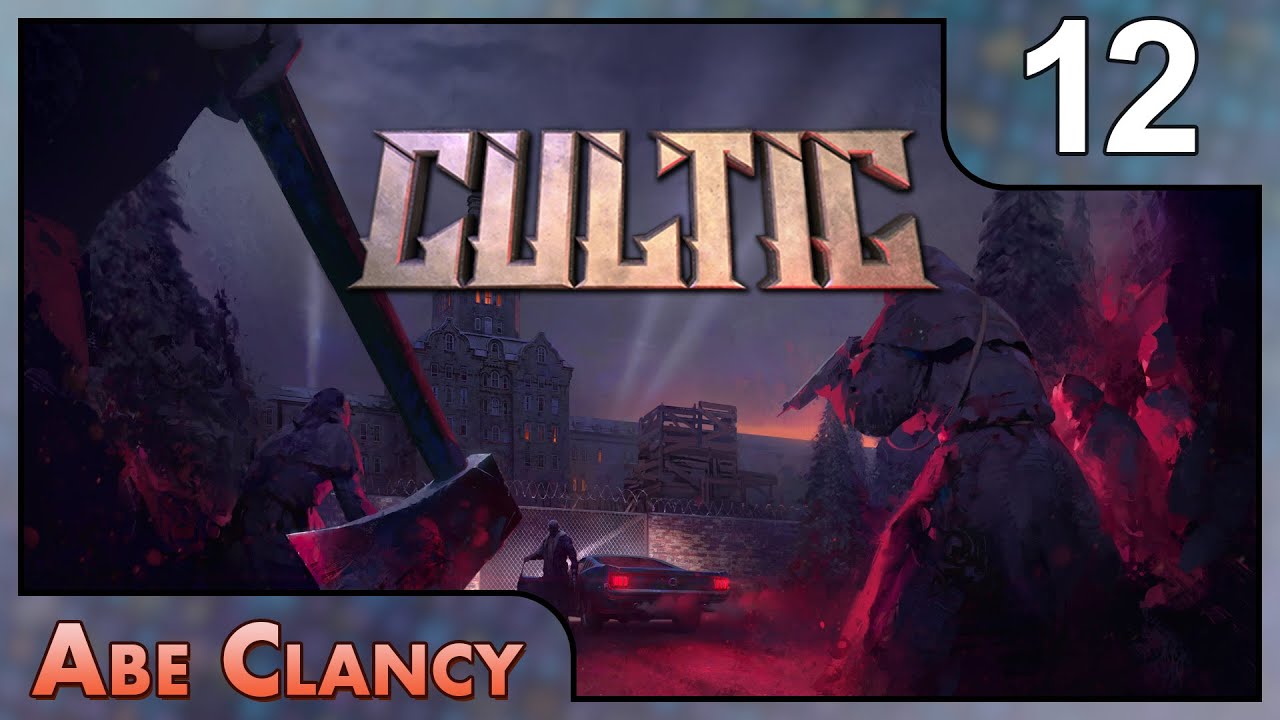 The Swamp - #12 - Abe Clancy Plays: CULTIC