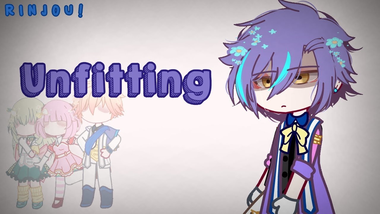 Unfitting | PJSK | Rui Angst | rinjou!