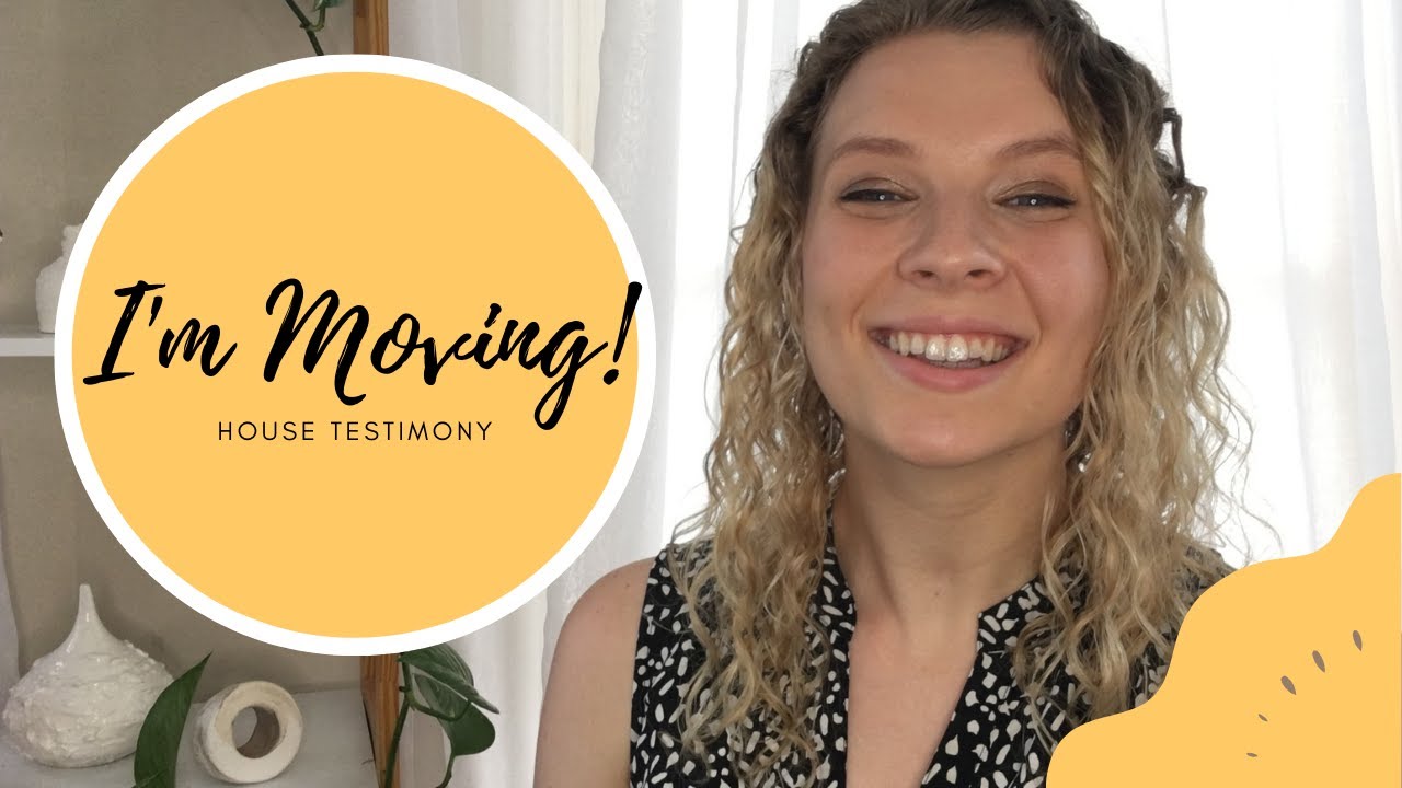 I'm Moving! House Testimony \ Trusting God