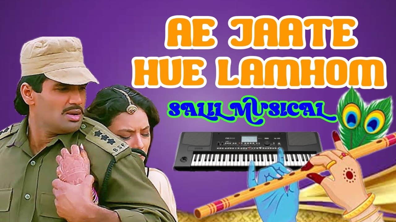 AE JAATE HUE LAMHOM || @SALILMUSICAL 