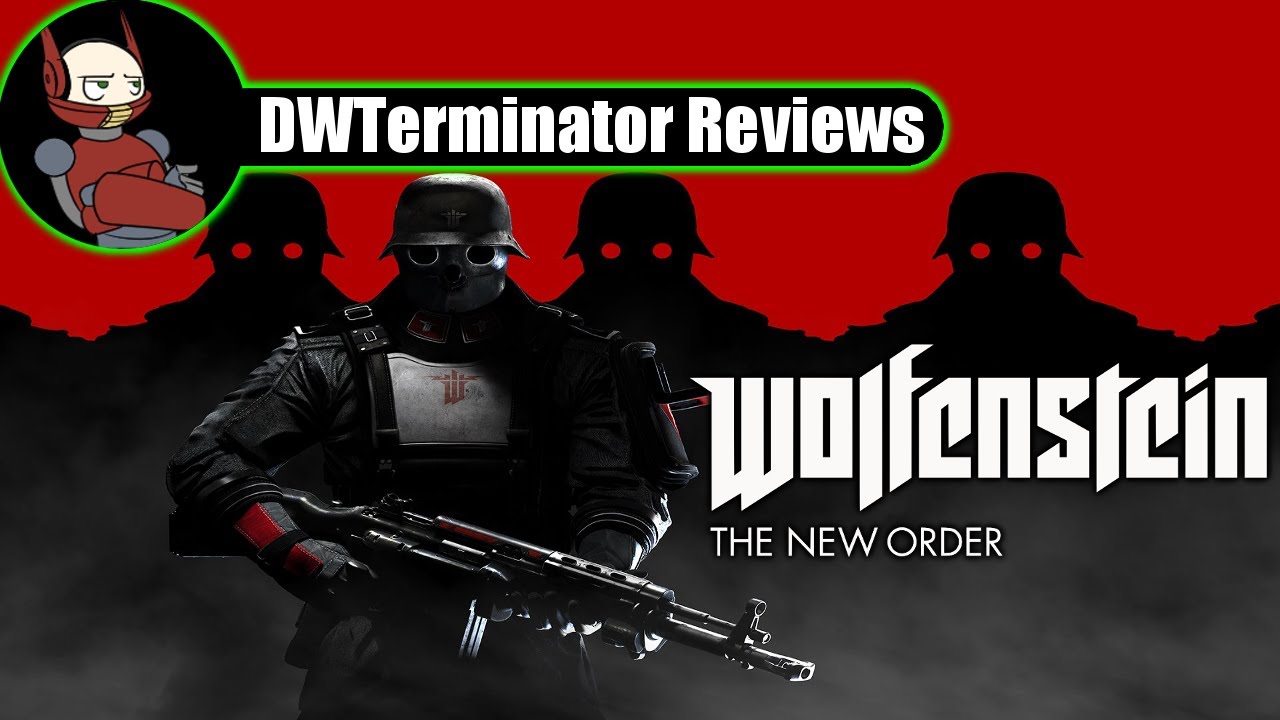New Year's 2016 Review - Wolfenstein: The New Order