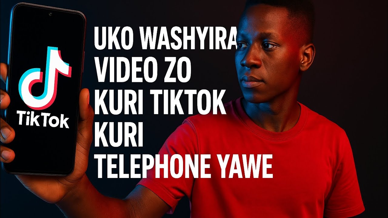 Dore Uko  Wakura VIDEO Kuri  TIKTOK Ukazishyira Kuri PHONE YAWE (Ntukenere App!)
