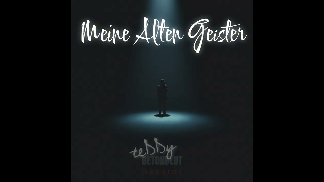 teDDy  //  Meine Alten Geister  //  BETONBLUT Records