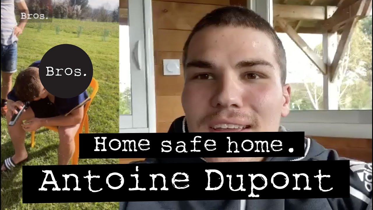 ANTOINE DUPONT  | Home Safe Home 🏠🏉✂🏋🏻‍♂